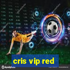 cris vip red